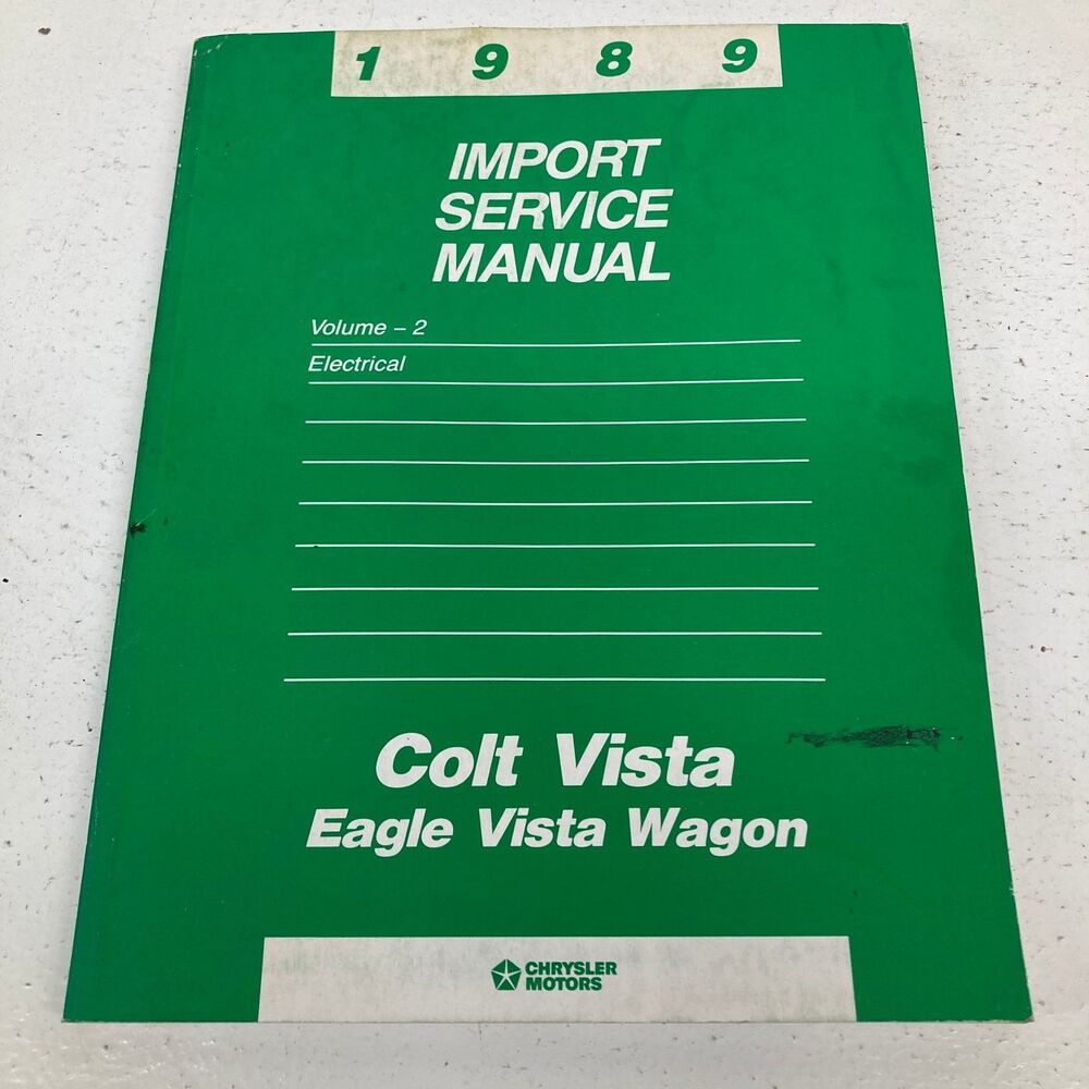 Colt Vista Eagle Vista Wagon Import Service Manual Vol 2 1989